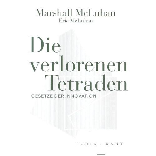 Die verlorenen Tetraden - Marshall McLuhan, Eric McLuhan, Kartoniert (TB)