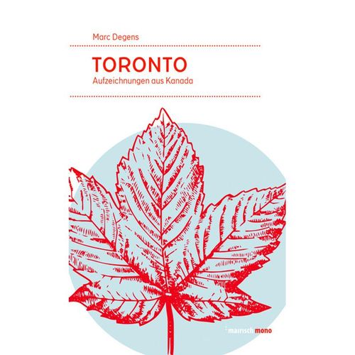 Toronto - Marc Degens, Kartoniert (TB)