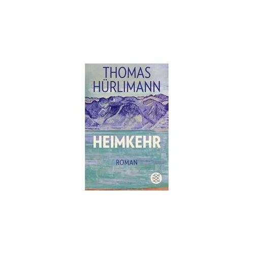 Heimkehr - Thomas Hürlimann Taschenbuch