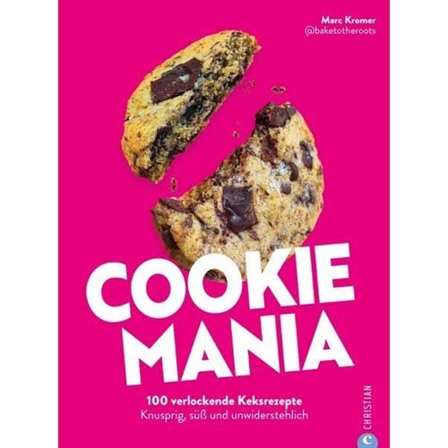 Cookie Mania - Marc Kromer, Gebunden