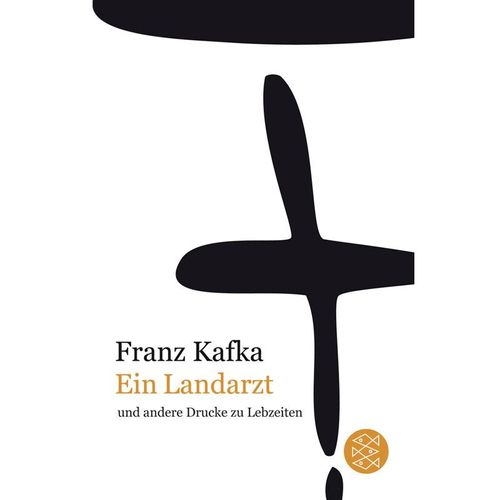 Ein Landarzt und andere Drucke zu Lebzeiten - Franz Kafka, Taschenbuch