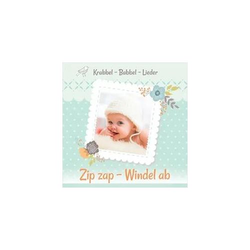 Zip Zap - Windel Ab - Dirk Schmalenbach Gertrud Schmalenbach. (CD)