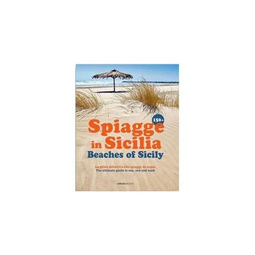 150+ Beaches In Sicilia - Spiaggie In Sicila - William DelloRusso Kartoniert (TB)