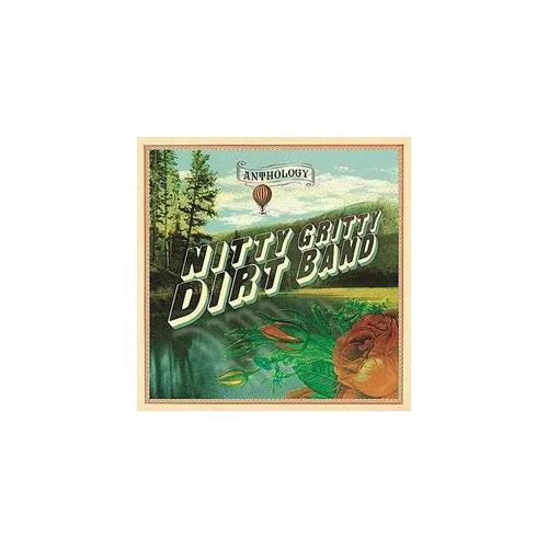 Anthology - Nitty Gritty Dirt Band. (CD)