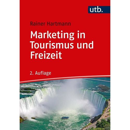 Marketing in Tourismus und Freizeit - Rainer Hartmann, Taschenbuch