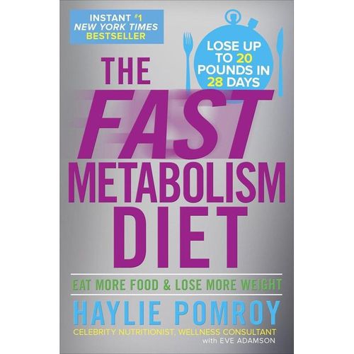 The Fast Metabolism Diet - Haylie Pomroy, Gebunden