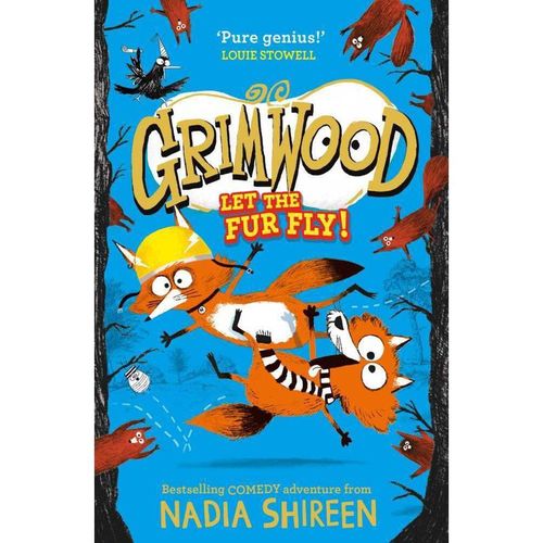 Grimwood: Let the Fur Fly! - Nadia Shireen, Kartoniert (TB)