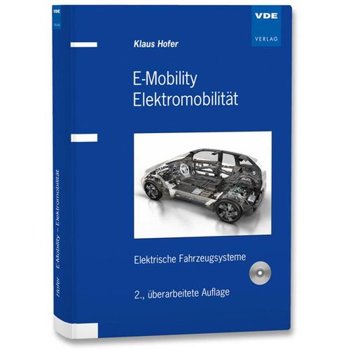 E-Mobility Elektromobilität, m. CD-ROM - Klaus Hofer, Kartoniert (TB)