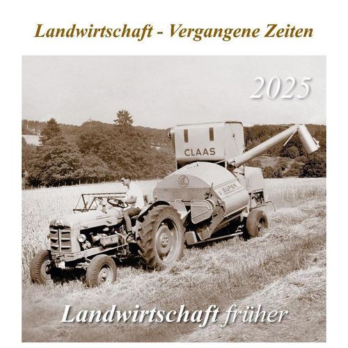 Landwirtschaft früher 2025