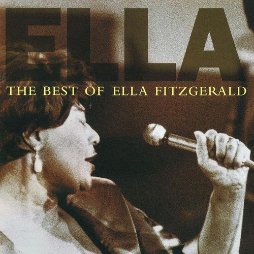 The Best Of Ella Fitzgerald - Ella Fitzgerald. (CD)
