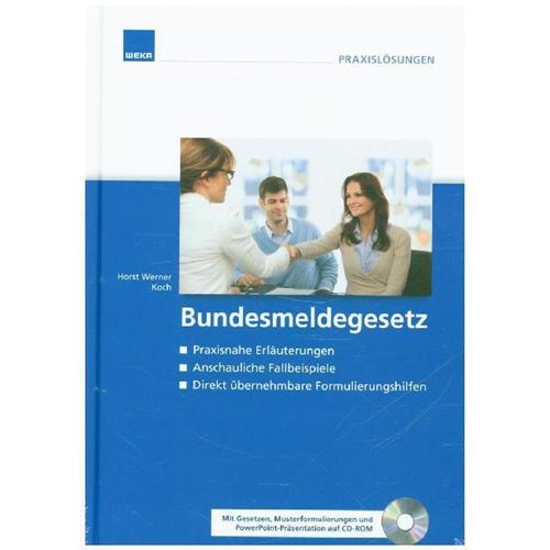 Bundesmeldegesetz - Bundesmeldegesetz, Gebunden