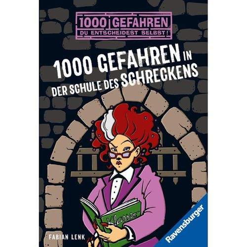 1000 Gefahren in der Schule des Schreckens / 1000 Gefahren Bd.46 - Fabian Lenk, Taschenbuch