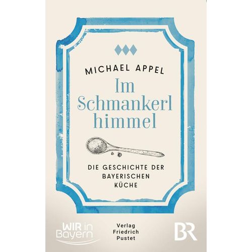 Im Schmankerlhimmel - Michael Appel, Kartoniert (TB)