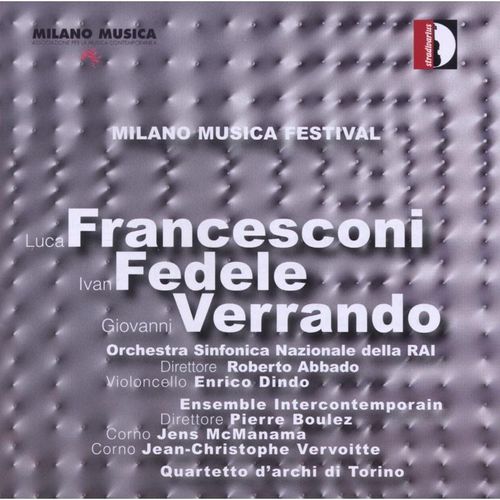 Milano Musica Festival Vol.5 - Abbado, Dindo, Boulez, Mcmanama, Vervoitte. (CD)