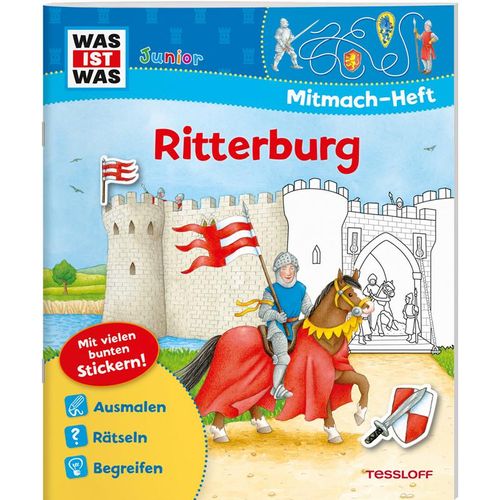 WAS IST WAS Junior Mitmach-Heft Ritterburg - Sabine Schuck, Kartoniert (TB)
