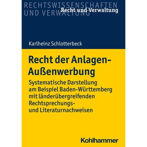 Recht der Anlagen-Außenwerbung, Karlheinz Schlotterbeck, Kartoniert (TB)