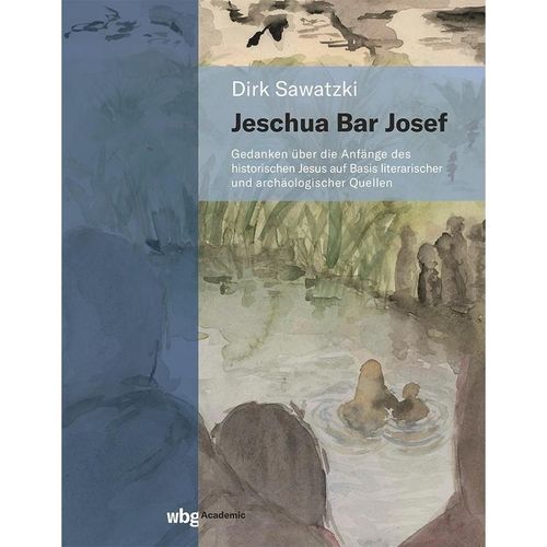 Jeschua Bar Josef - Dirk Sawatzki, Gebunden