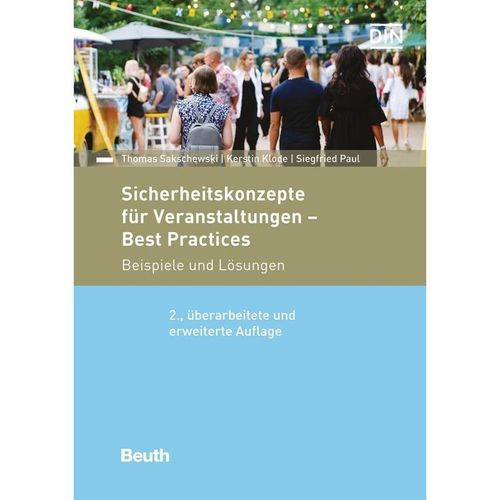 Sicherheitskonzepte für Veranstaltungen - Best Practices - Kerstin Klode, Siegfried Paul, Thomas Sakschewski, Kartoniert (TB)