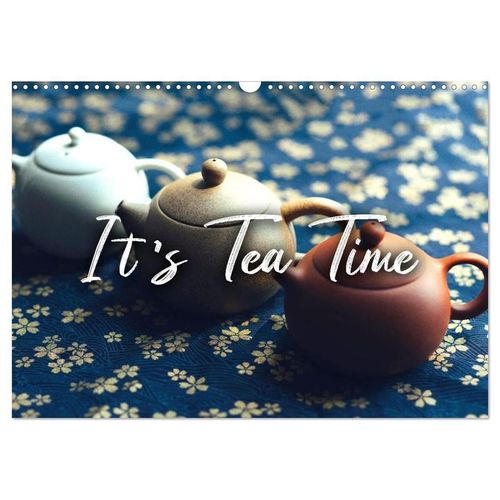 It's Tea Time (Wandkalender 2025 DIN A3 quer), CALVENDO Monatskalender