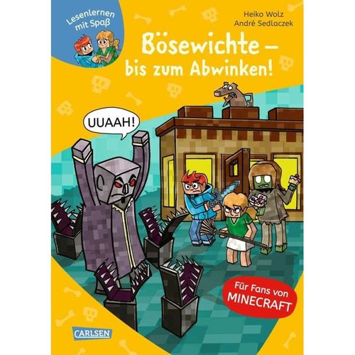 Bösewichte - bis zum Abwinken! / Lesenlernen mit Spaß - Minecraft Bd.5 - Heiko Wolz, Gebunden