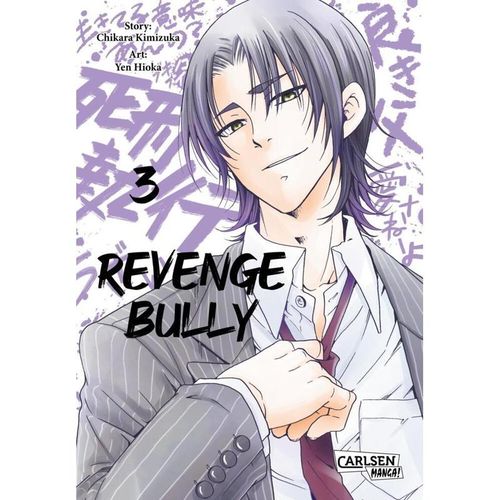 Revenge Bully Bd.3 - Chikara Kimizuka, Kartoniert (TB)