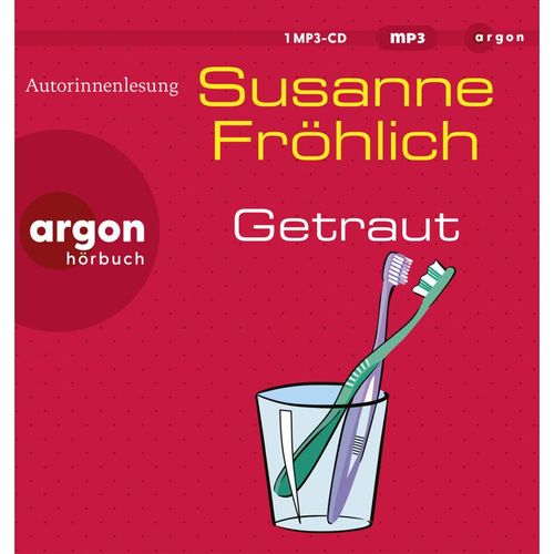 Getraut,1 Audio-CD, 1 MP3 - Susanne Fröhlich (Hörbuch)