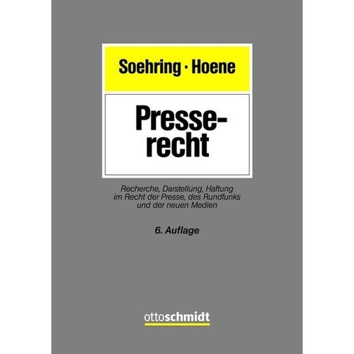 Presserecht - Jörg Soehring, Verena Hoene, Gebunden