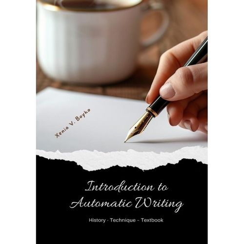 Introduction to Automatic Writing - Xenia V. Boyko, Kartoniert (TB)