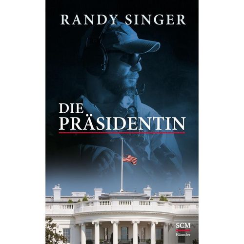 Die Präsidentin - Randy Singer, Gebunden
