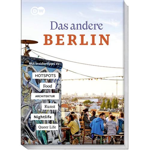 Das andere Berlin - Life. Style. City. - Oliver Kiesow, Kartoniert (TB)