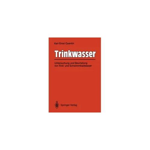 Trinkwasser - Karl-Ernst Quentin Kartoniert (TB)