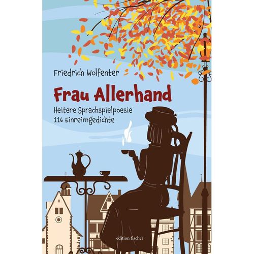 Frau Allerhand - Friedrich Wolfenter,