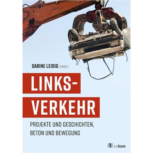 LINKSVERKEHR - Sabine Leidig, Kartoniert (TB)