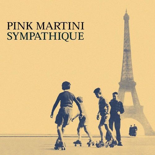 Sympathique (Black Vinyl) - Pink Martini. (LP)