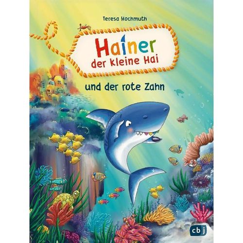 Hainer der kleine Hai und der rote Zahn / Hainer der kleine Hai Bd.2 - Teresa Hochmuth, Gebunden