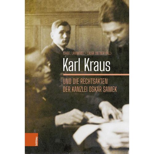 Karl Kraus und die Rechtsakten der Kanzlei Oskar Samek, Kartoniert (TB)