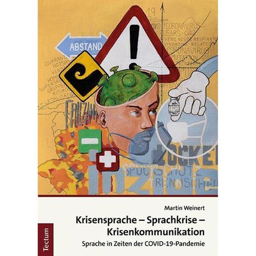 Krisensprache - Sprachkrise - Krisenkommunikation - Martin Weinert, Kartoniert (TB)