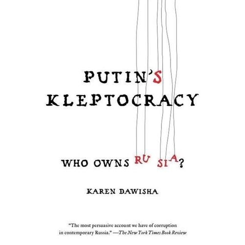 Putin's Kleptocracy - Karen Dawisha, Kartoniert (TB)