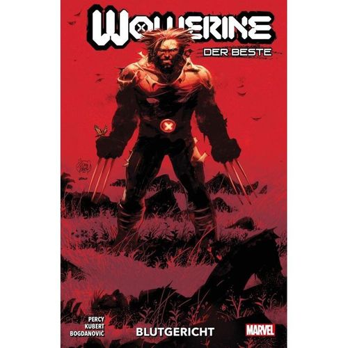 Blutgericht / Wolverine: Der Beste Bd.1 - Benjamin Percy, Adam Kubert, Viktor Bogdanovic, Kartoniert (TB)