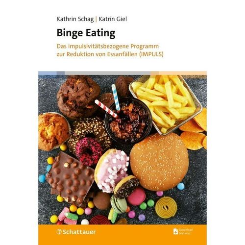 Binge Eating - Kathrin Schag, Katrin Giel, Kartoniert (TB)