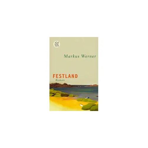 Festland - Markus Werner Taschenbuch