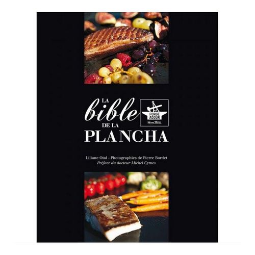 Forge Adour - Rezeptbuch - la bible de la plancha