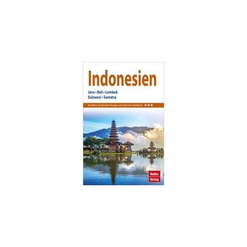 Reiseführer Südostasien - NELLES GUIDE REISEFÜHRER INDONESIEN - Indonesien