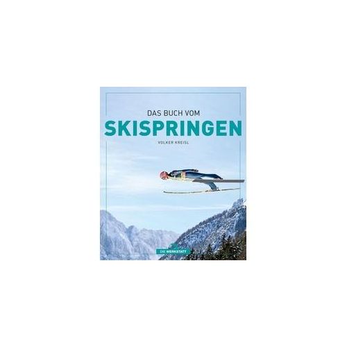 Das Buch vom Skispringen