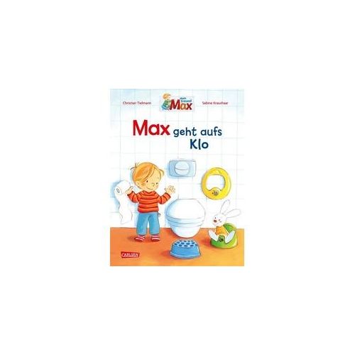 Max-Bilderbücher: Max geht aufs Klo