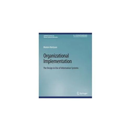 Organizational Implementation - Morten Hertzum Kartoniert (TB)