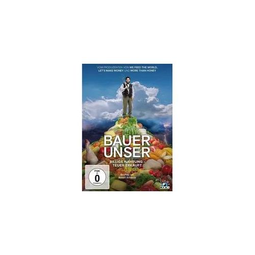 Bauer Unser: Billige Nahrung - Teuer Erkauft (DVD)