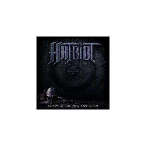 Dawn Of The New Centurion (CD-Digipack) - Hatriot. (CD)