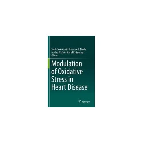 Modulation Of Oxidative Stress In Heart Disease Kartoniert (TB)
