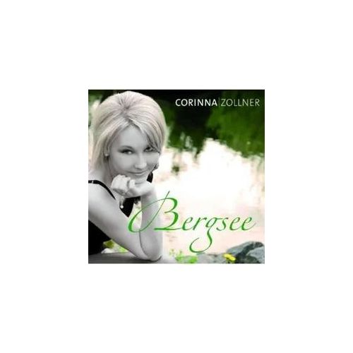 Bergsee - Corinna Zollner. (CD)